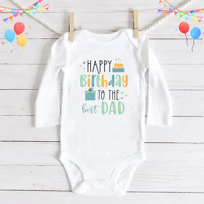 "Happy Birthday Dad  Cute Infant Cotton Clothes for Daddy's Special Day!"