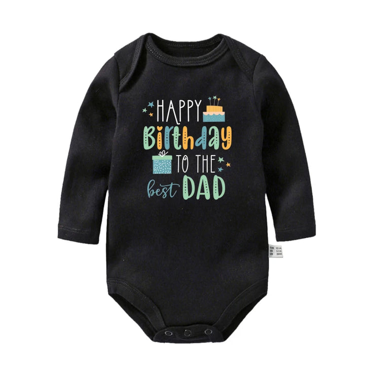 "Happy Birthday Dad  Cute Infant Cotton Clothes for Daddy's Special Day!"